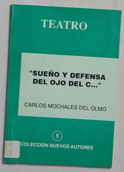 "Sueño y defensa del ojo del c--"