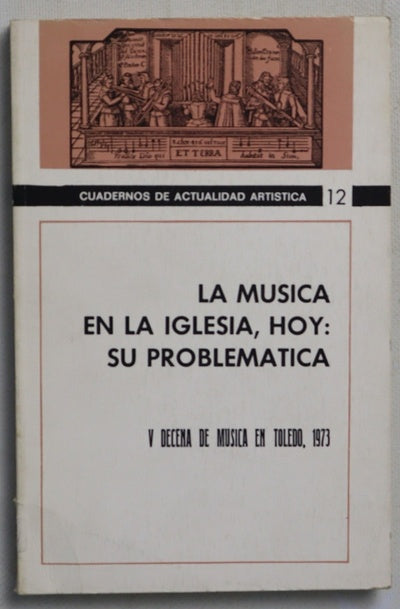 La música en la Iglesia, hoy su problemática