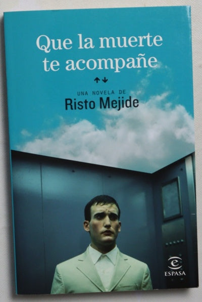 Que la muerte te acompañe