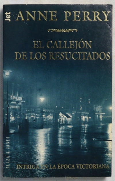 El callejón de los resucitados