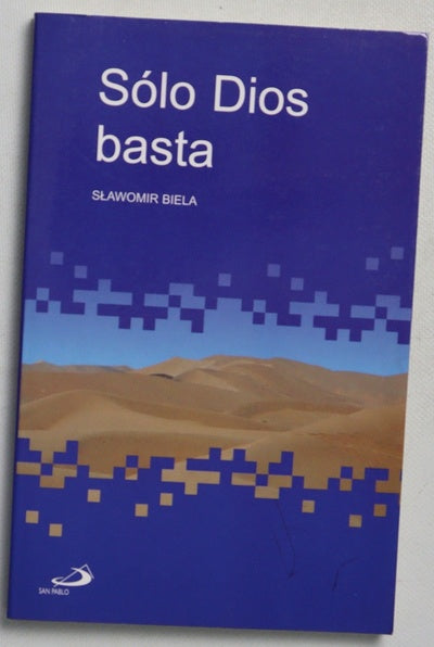 Sólo Dios basta