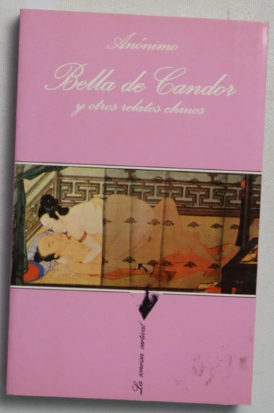 Bella de candor y otros relatos chinos