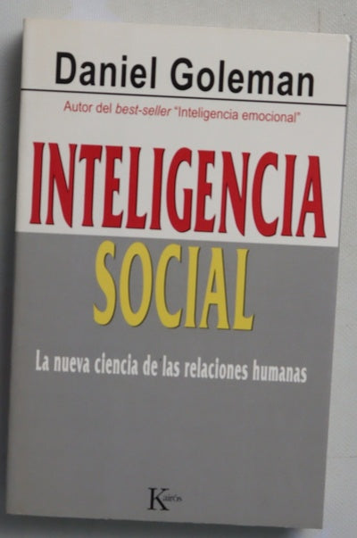 Inteligencia social la nueva ciencia de las relaciones humanas