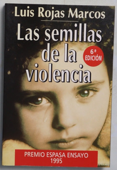 Las semillas de la violencia