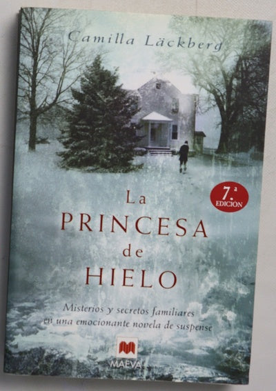 La princesa de hielo misterios y secretos familiares en una emocionante novela de suspense