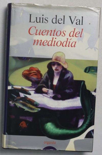 Cuentos del mediodía