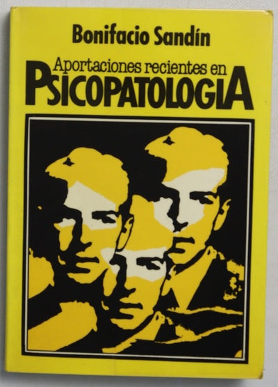 Aportaciones recientes en psicopatología