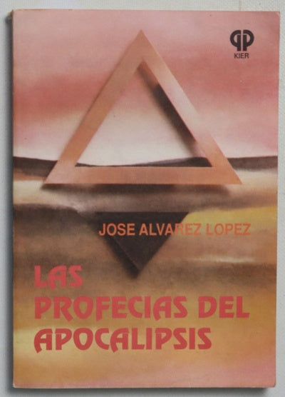 Las profecias del apocalipsis