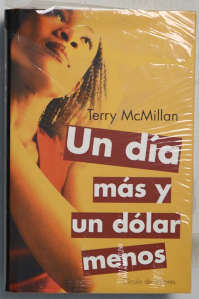 Un día más y un dólar menos