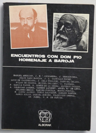 Encuentros con Don Pío Homenaje a Baroja