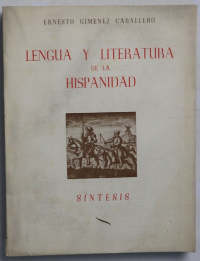 Lengua y Literatura de la Hispanidad