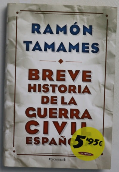 Breve historia de la Guerra Civil española