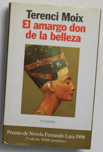 El amargo don de la belleza