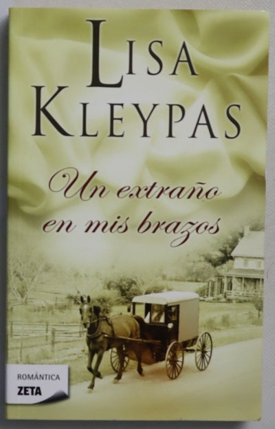 Un extraño en mis brazos