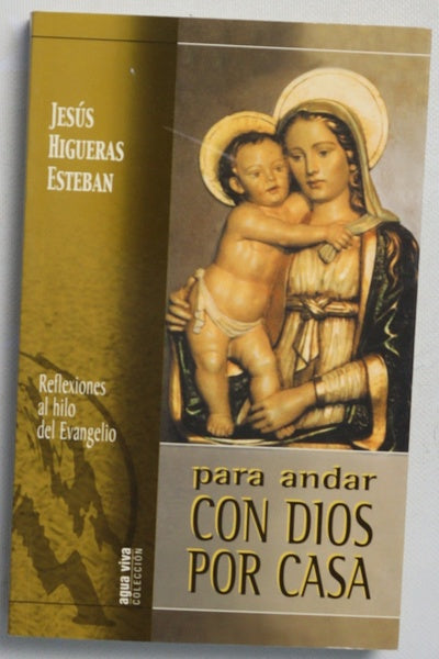 Para andar con Dios por casa
