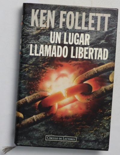Un lugar llamado libertad