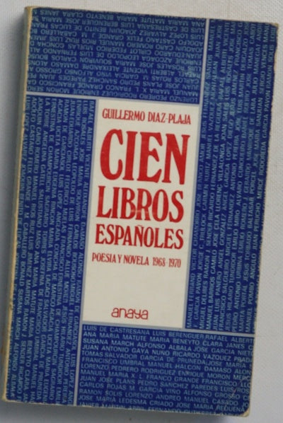 Cien libros españoles Poesía y novela, 1968-1970