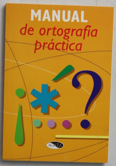 Manual de ortografía práctica