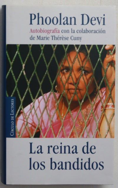 La reina de los bandidos autobiografía