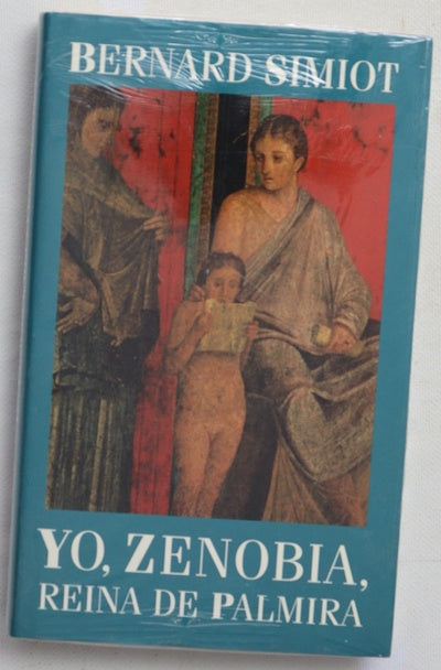 Yo, Zenobia, reina de Palmira