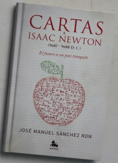 Cartas a Isaac Newton (9687-9688 d.C.) : el futuro es un país tranquilo