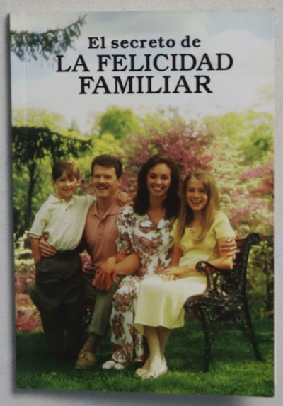 El secreto de la felicidad familiar