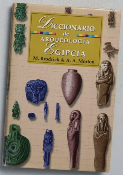 Diccionario básico de la arqueología egipcia