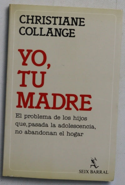 Yo, tu madre
