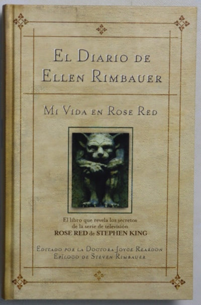 El diario de Ellen Rimbauer mi vida en Rose Red