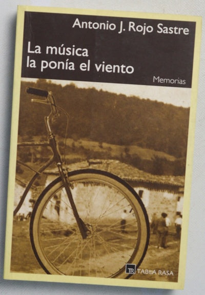 La música la ponía el viento