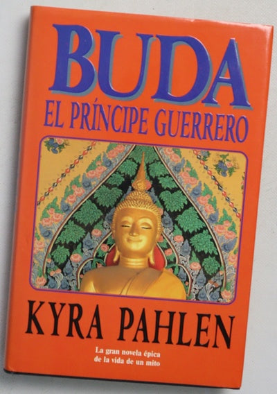 Buda, el príncipe guerrero