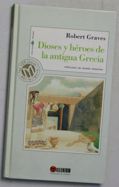 Dioses y héroes de la antigua Grecia