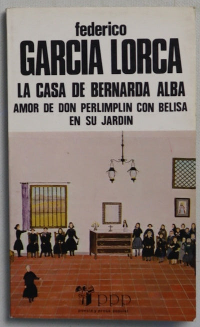 La casa de Bernarda Alba drama de mujeres en los pueblos de España
