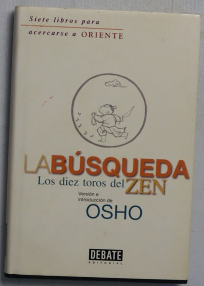 La búsqueda los diez toros del zen