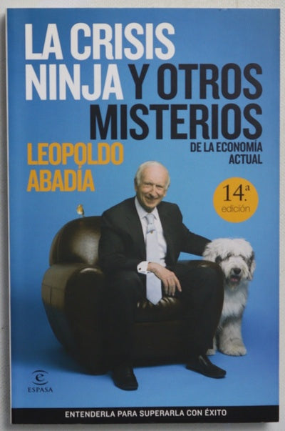 La crisis ninja y otros misterios de la economía actual