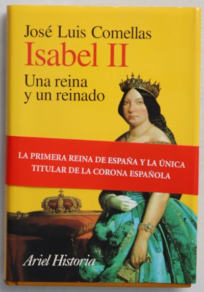 Isabel II una reina y un reinado