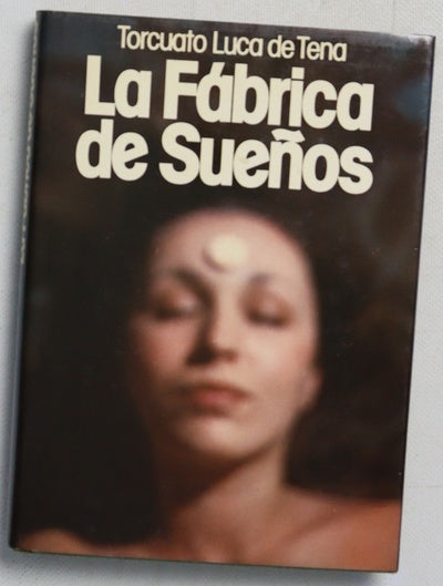 La fábrica de sueños