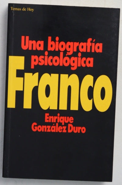 Franco una biografía psicológica
