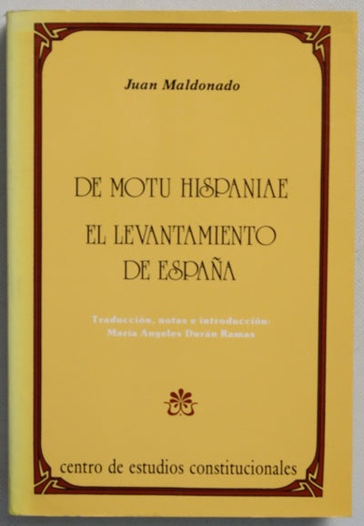 De motu Hispaniae El levantamiento de España