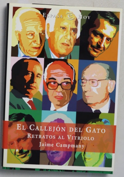El callejón del gato retratos al vitriolo