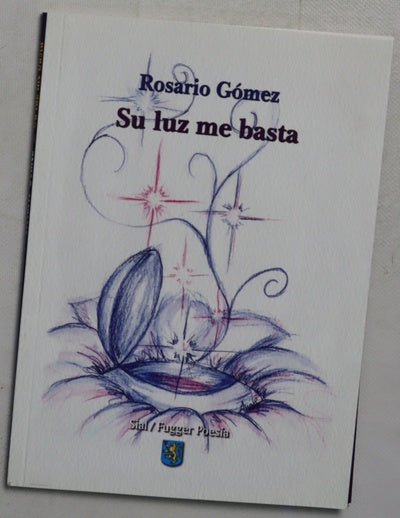 Su luz me basta