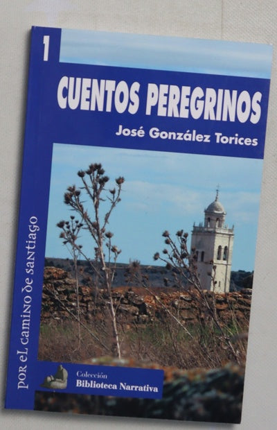 Cuentos peregrinos por el camino de Santiago