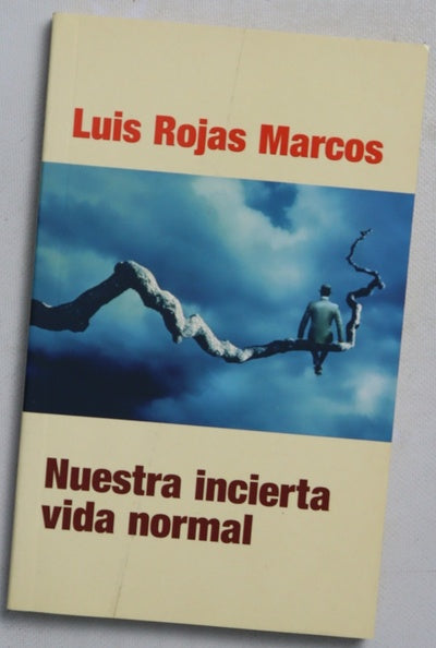 Nuestra incierta vida normal retos y oportunidades