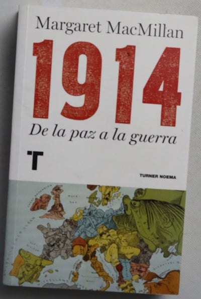 1914, de la paz a la guerra