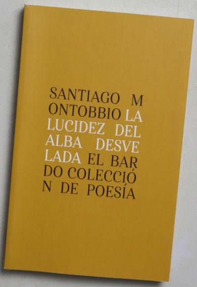 La lucidez del alba desvelada