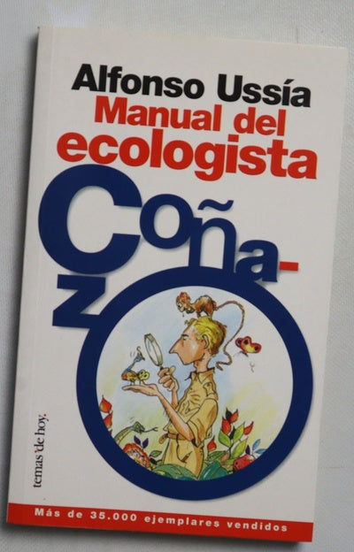 Manual del ecologista coñazo