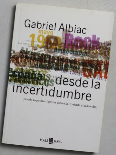 Desde la incertidumbre