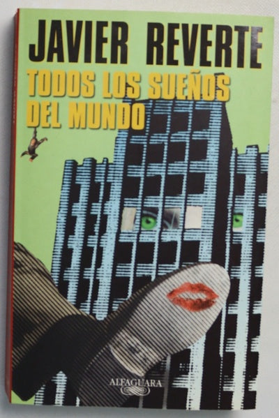 Todos los sueños del mundo