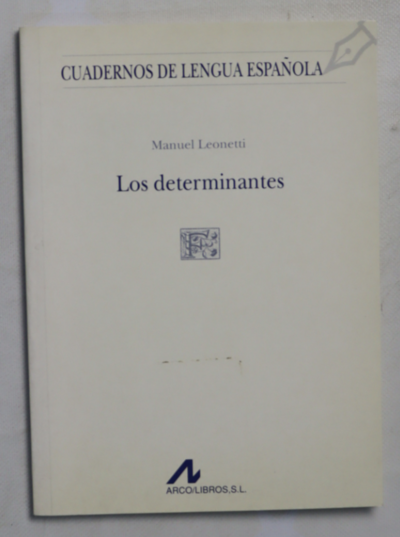 Los determinantes