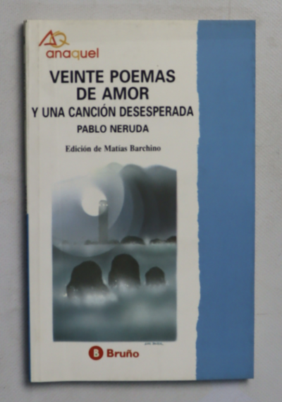Veinte poemas de amor y una canción desesperada
